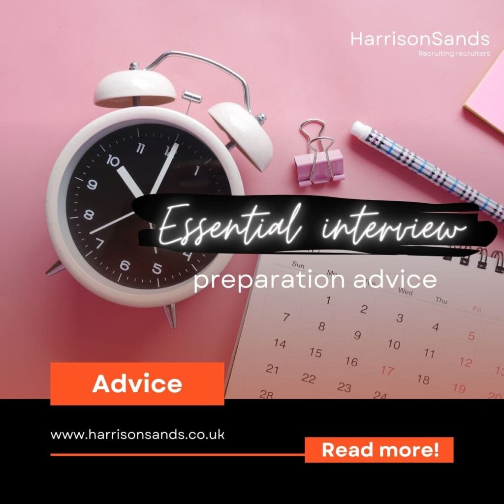 Essential interview preparation advice