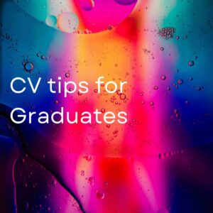 CV tips for Graduates
